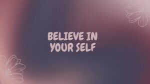 believe