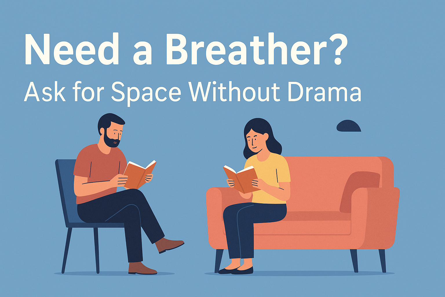 space without drama